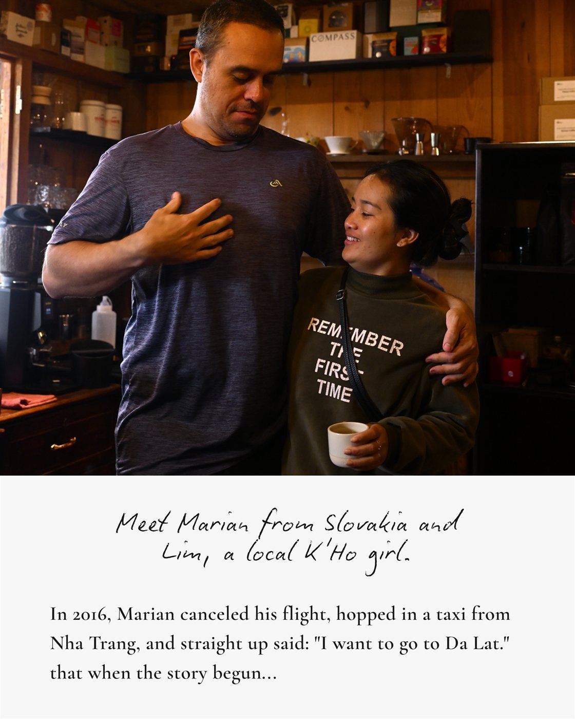 Meet Marian from Slovakia and Lim, a local K'Ho girl