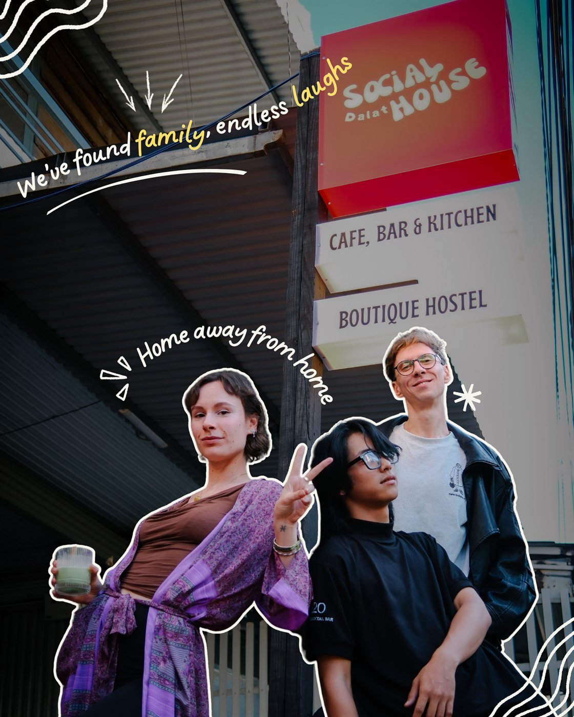 We've found family, endless laughs – home away from home: friends under the Socialhouse sign
